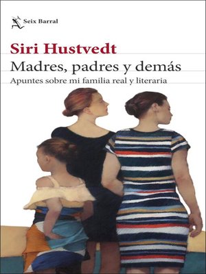 cover image of Madres, padres y demás